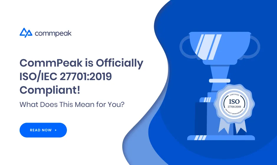 CommPeak ISO/IEC 27701:2019 Compliant