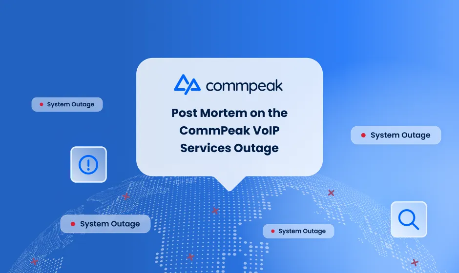 Post mortem CommPeak VoIP services outage